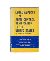 Legal Aspects of Arms Control Verification in the United States