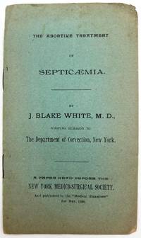 The Abortive Treatment of Septicaemia