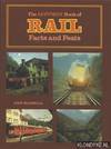 The Guiness Book of Rail. Facts and Feats