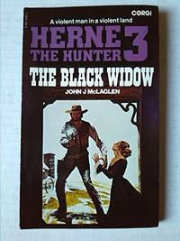 Black Widow (Herne the Hunter #3) by McLaglen, John J