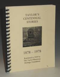 image of Taylor's Centennial Stories, 1878-1978