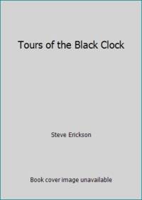 Tours of the Black Clock