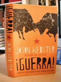 Guerra! Living in the Shadows of the Spanish Civil War by Jason Webster - 2006