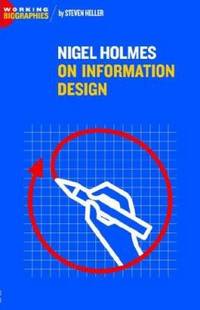 Nigel Holmes : On Information Design
