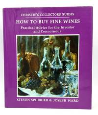 [WINE] HOW TO BUY FINE WINES - Christie's Collectors Guides