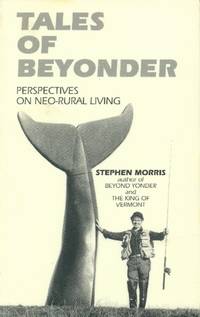 image of Tales of Beyonder; Perspectives on Neo-Rural Living