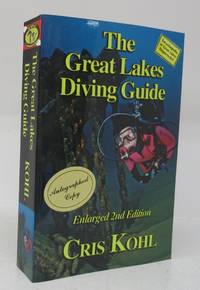 The Great Lakes Diving Guide by KOHL, Cris - 2008