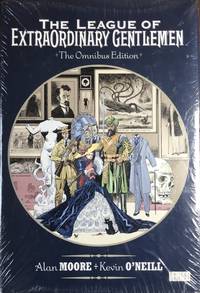 The LEAGUE of EXTRAORDINARY GENTLEMEN - The OMNIBUS EDITION