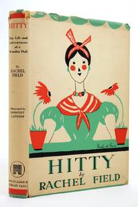 HITTY: THE LIFE AND ADVENTURES OF A WOODEN DOLL by Rachel Field - Hardcover - 1950 - from Stella & Rose's Books (SKU: 2139959)