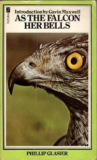 As the Falcon Her Bells by Phillip Glasier - Paperback - 1978 - from High Street Books (SKU: pb068-320510)