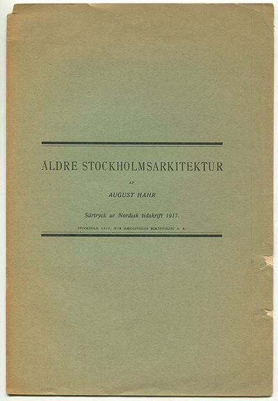 Äldre Stockholms arkitektur. Särtryck ur Nordisk…