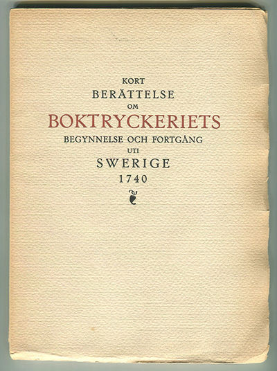 Kort berättelse om boktryckeriets begynnelse och…