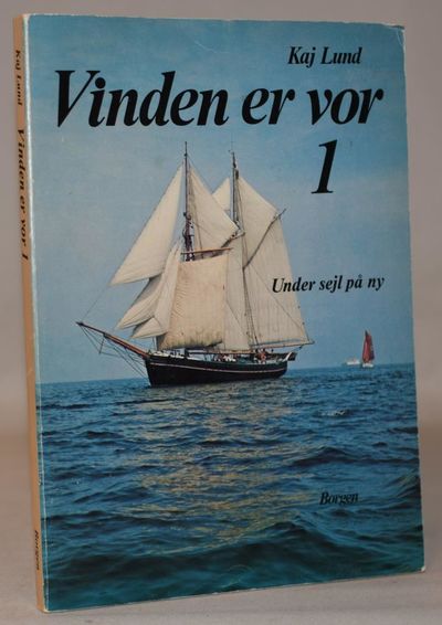 Vinden er vor 1. Under sejl på ny.