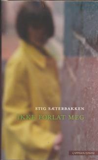 Ikke forlat meg