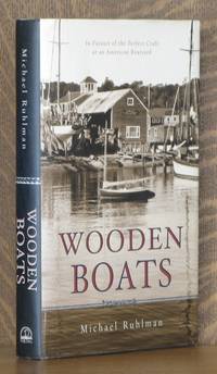 Wooden Boats by Michael Ruhlman - 2001