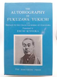 The Autobiography of Fukuzawa Yukichi