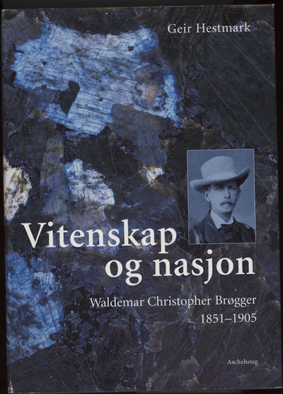 Vitenskap og nasjon. Waldemar Christopher Brøgger…