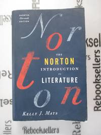 The Norton Introduction to Literature (Shorter Eleventh Edition)