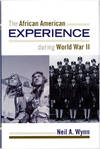 The African American Experience during World War II