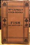 Fish and How To Cook It