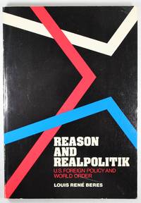 Reason and Realpolitik