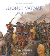 Lejonet vaknar. 1611-1660.