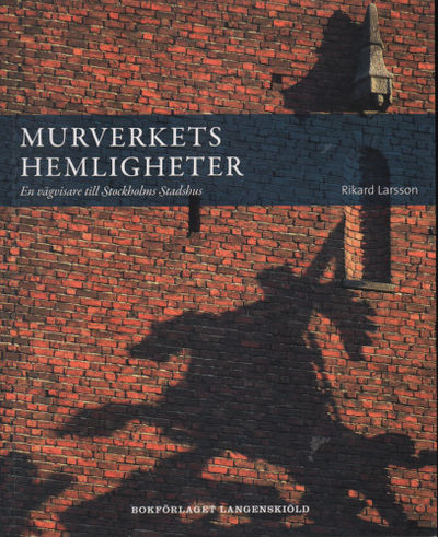 MURVERKETS HEMLIGHETER. En vägvisare till…