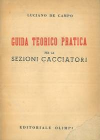 Guida teorico pratica per le sezioni cacciatori.