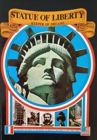 image of Statue of Liberty. Keeper of Dreams 1886-1986