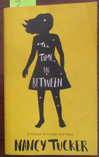 cover of Time in Between, The: A Memoir of Hunger and Hope