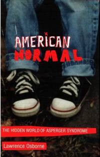 American Normal. The hidden world of asperger…