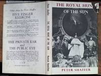 The Royal Hunt of the Sun A Play Concerning the Conquest of Peru