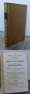 AN HISTORICAL AND DESCRIPTIVE ACCOUNT OF THE PERUVIAN SHEEP CALLED CARNEROS de la TIERRA; and of the experiments made by the Spaniards to improve the respective breeds.