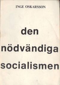 Den nödvändiga socialismen.