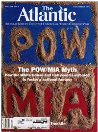 The ATLANTIC 12/91. The P.O.W/MIA MYTH, THE AMERICAN UNDERCLASS: PUERTO RICO