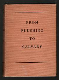 From Flushing to Calvary