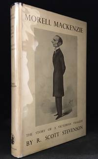 image of Morell MacKenzie; The Story of a Victorian Tragedy