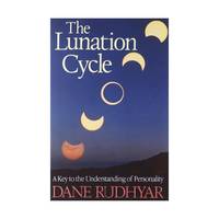 Lunation Cycle: A Key to the Understanding of Personality