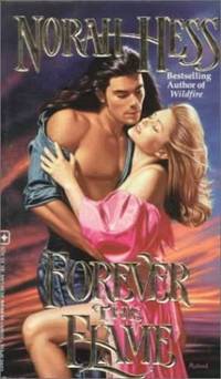Forever the Flame by Norah Hess - Paperback - from World of Books Ltd (SKU: GOR010969557)