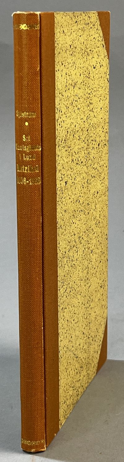 S:t Knutsgillets i Lund Matrikel 1656-1886.…