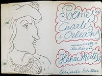 Charles d'Orléans - Matisse: Poems by Charles d'Orléans.