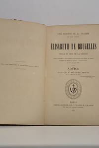 Une héroïne de la charité au XIXe siècle, Elisabeth de Brugelles. Perle...