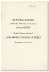 General Report given by the Vice-President Pietro Nenni at the Vienna Session of the World Council of Peace (November 1st-6th, 1951]