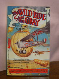 cover of THE WILD BLUE AND THE GRAY