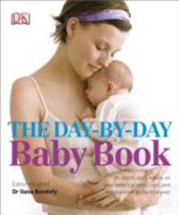 The DaybyDay Baby Book by DK