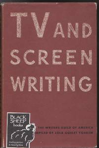 TV and Screen Writing by Yoakem, Lola Goelet (Editor) - 1958