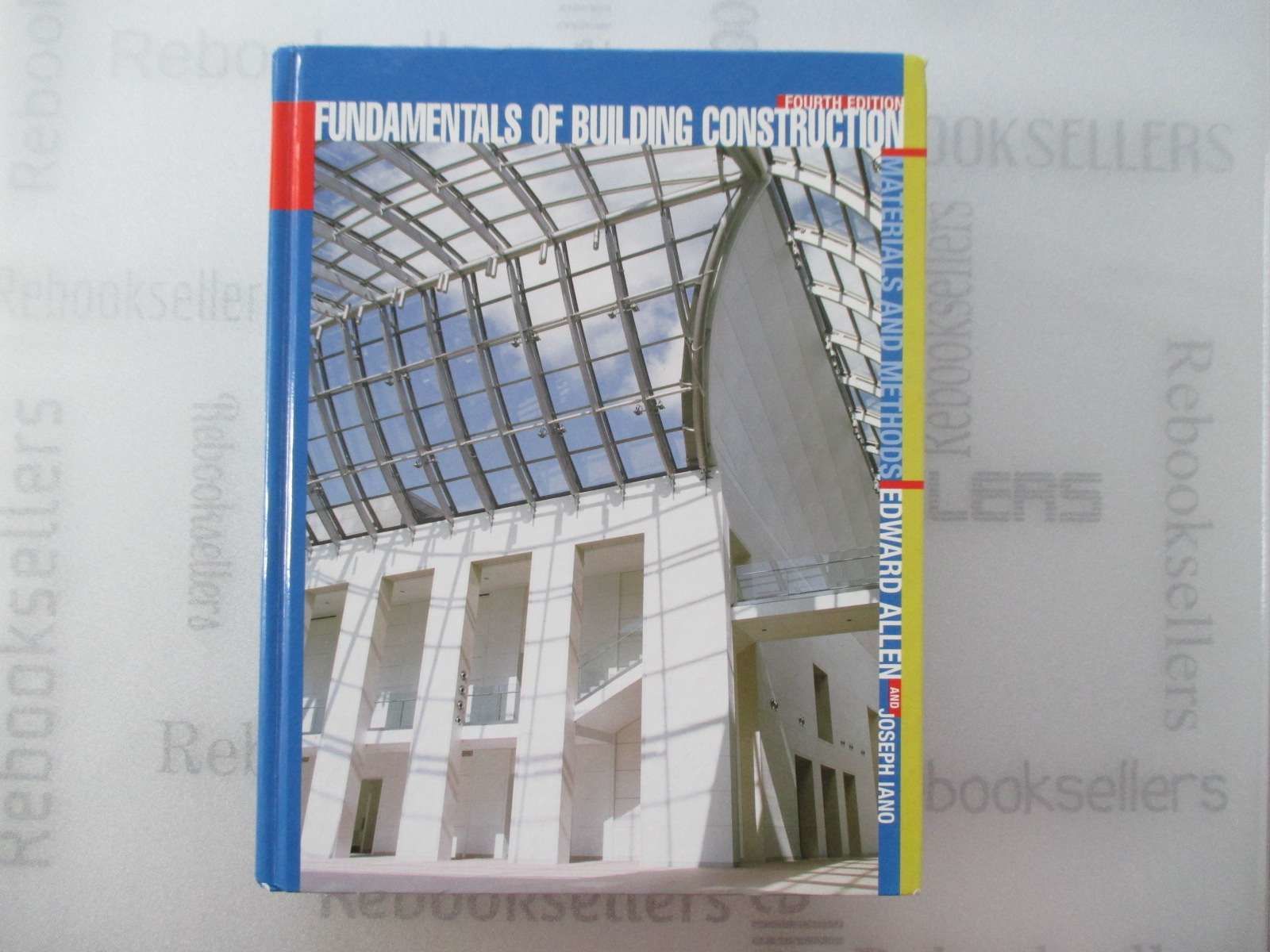 Fundamentals of Building Construction: Materials and Methods by