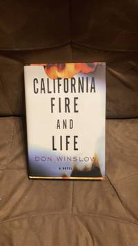 California Fire and Life