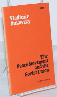image of The Peace Movement and the Soviet Union