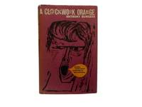 A Clockwork Orange. by Burgess, Anthony - 1962.